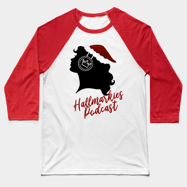 Hallmarkies Silhouette Baseball T-Shirt by Hallmarkies Podcast Store